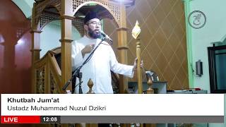 LIVE Ustadz Muhammad Nuzul Dzikri  Khutbah Jumat [upl. by Komara]