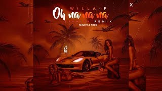 Wila F  Oh Na Na Na  Spanish Remix │ Beenie Man  Romie Prod Minaya5 [upl. by Lramaj]