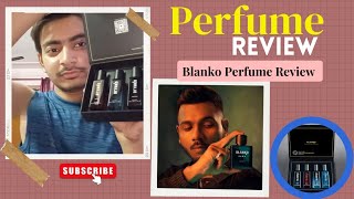 quotBLANKOquot Perfume Review  King 👑 Blanko [upl. by Petua]