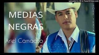 Ariel Camacho  Medias Negras Inédita [upl. by Aicala570]