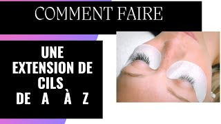 Toutes les étapes pour faire une extension de cils tuto [upl. by Keryt60]