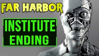 Fallout 4 Far Harbor Ending  Institute Reclaims Synths of Acadia Full Walkthrough Lore [upl. by Funda719]