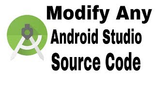 How to Modify Any Android Studio Source Code  App Creator [upl. by Tecu913]