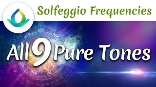 All 9 Solfeggio Frequencies  Pure Tone 30 minutes [upl. by Akir]