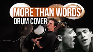 MORE THAN WORDS  Extreme  DRUM COVER [upl. by Raphael]