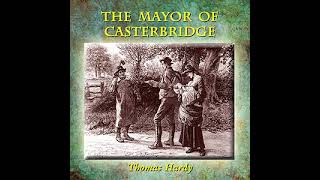 The Mayor of Casterbridge Audiobook by Thomas Hardy  Chapter 38 [upl. by Dougy492]