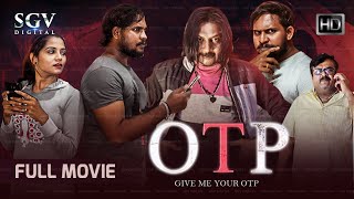 OTP  Kannada HD Movie  New Release Kannada Movie 2023  Datta  Punya Gowda [upl. by Nairim]