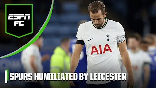 ‘EMBARRASSINGLY BAD for Spurs’ Full reaction to Leicester 41 Tottenham  ESPN FC [upl. by Tristam]