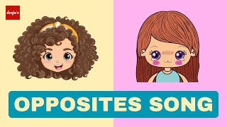 The Opposites Song for Kids [upl. by Berey]