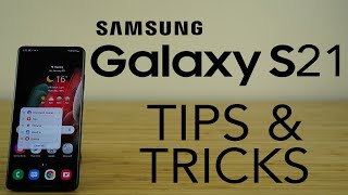 Samsung Galaxy S21 Best Tips Tricks amp Hidden Features [upl. by Dulsea]