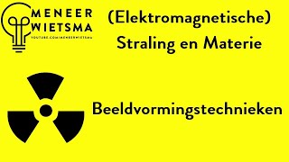 Natuurkunde uitleg Elektromagnetische Straling 17 Medische beeldvorming [upl. by Pacorro]