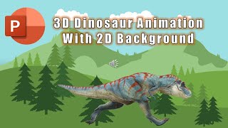 3D Dinosaur Animation in PowerPoint Tutorial [upl. by Halas]