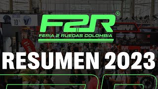 Resumen Oficial  Feria 2 Ruedas 2023 [upl. by Nnaaras619]