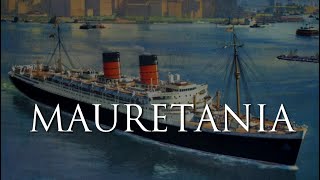 RMS Mauretania 1938 Life of the Little Queen [upl. by Arnon]