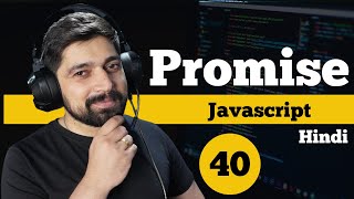 Promise in javascript  chai aur javascript [upl. by Isaak]