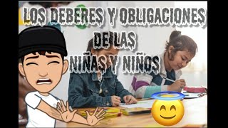 Las responsabilidades de los niños [upl. by Atinahs599]