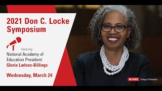 2021 Don C Locke Multiculturalism and Social Justice Symposium Featuring Gloria LadsonBillings [upl. by Ainex]