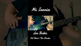 MI Ironia  Los Bukis Bass bajo hispanicmusic [upl. by Abihsat]