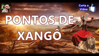 MELHORES PONTOS DE XANGÔ [upl. by Assenna]