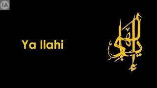 Ishaq Ayubi  Ya Ilahi  Official Lyrical Video Singalong [upl. by Tnerual]