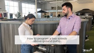 How to program a 2speed aboveground pump [upl. by Noreg]