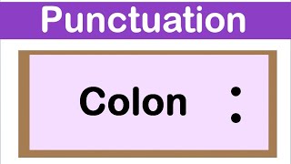 COLON  English grammar  How to use punctuation correctly [upl. by Htrow]