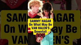 Sammy Hagar Talks Van Halen Fatal Flaw eddievanhalen classicrock rockandroll [upl. by Stauffer]