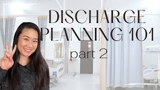 Discharge Planning 101 Part 2 How to Safely Discharge a Patient from the Hospital [upl. by Rekab]