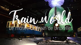 Train World le musée du train de Bruxelles [upl. by Nnahtebazile]