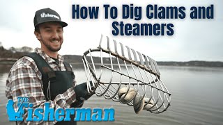 The Fisherman How To Dig Hard Clams and Steamers [upl. by Conni370]