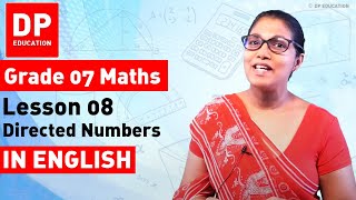 Lesson 8 Directed Numbers  Maths Session for Grade 07 [upl. by Durnan]