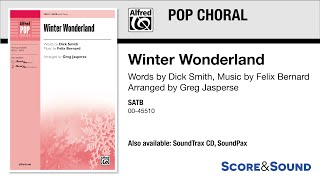 Winter Wonderland arr Greg Jasperse – Score amp Sound [upl. by Elleinad491]