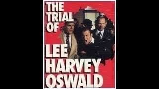 quotTHE TRIAL OF LEE HARVEY OSWALDquot 1977 [upl. by Marriott]