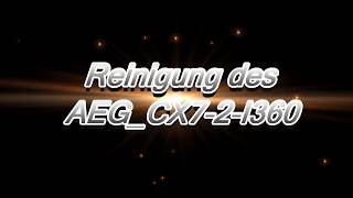 AEGCX72I360 Reinigung [upl. by Parnas762]