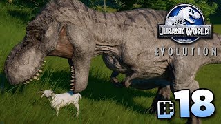 ITS GONNA EAT THE GOAT  Jurassic World Evolution FULL PLAYTHROUGH  Ep18 HD [upl. by Neveda529]