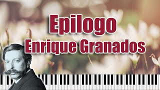 ENRIQUE GRANADOS 🍂 Epilogo Escenas romanticas nº6  Piano [upl. by Giffard]