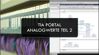 TIA Portal V13  Analogwertverarbeitung Teil 23 [upl. by Nanon]