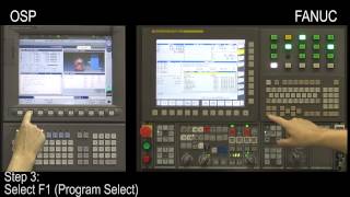 CNC Control Procedures Okuma OSP amp FANUC “Program Select” [upl. by Gun671]