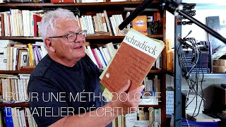 pour une méthodologie de latelier décriture [upl. by Barthel]