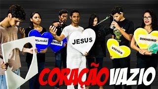 Peça Teatral  Coração Vazio [upl. by Thad]