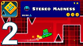 Geometry Dash  Gameplay Walkthrough Part 2  Stereo Madness  All Coins iOS Android [upl. by Fisuoy]