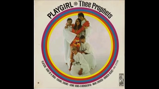 Thee Prophets  Playgirl 1968 Stereo [upl. by Olaf401]