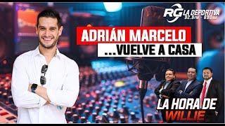 SIN FILTROS  Adrián Marcelo fuertes revelaciones con Willie González [upl. by Millwater]