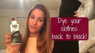 How To Dye clothes back to black  RIT liquid dye tutorial [upl. by Anile]