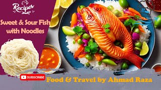 Sweet amp Sour Fish with Noodles  FlavorPacked Asian Fusion Recipe AsianInspired fish sweetfish [upl. by Oralee]