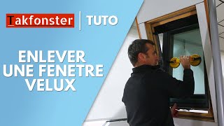 Comment enlever une fenêtre VELUX  Remplacer louvrant [upl. by Ethelind742]