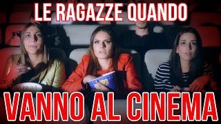 LE RAGAZZE QUANDO VANNO AL CINEMA  MARYNA [upl. by Alemaj]