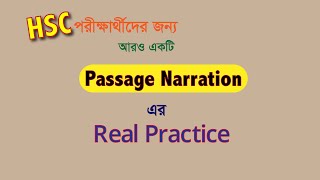 Passage Narration Real Practice for the students of HSC [upl. by Cavan501]