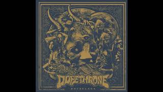 DOPETHRONEHOCHELAGA Full Album [upl. by Winnie]