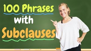 Learn 100 Phrases with Subclauses  Subjunktionen und Nebensätze  B1B2 mit Jenny [upl. by Ystap]